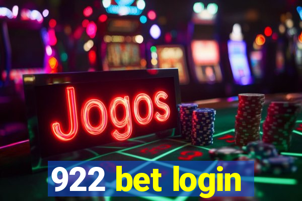 922 bet login